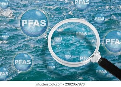 PFAS Contamination - Alertness about dangerous PFAS per-and polyfluoroalkyl substances into the sea waters - They are now everywhere, so much so that they have even been found in marine aerosol