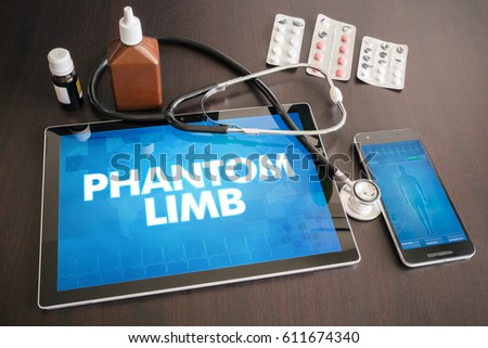 Phantom limb (neurological disorder) diagnosis medical concept on tablet screen with stethoscope.