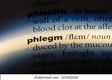 Phlegm Word In A Dictionary. Phlegm Concept.