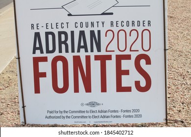 Phoenix, Ariz. / USA - October 31, 2020: Signs In Awaktukee Foothills Neighborhood Urge People To Vote For Adrian Fontes As County Recorder In The 2020 Election. 1959