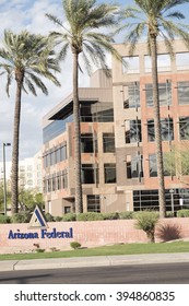 Phoenix, Arizona, USA - March 07, 2016: Arizona Federal Credit Union Building. It Is A Chartered And Regulated Under The Authority Of The National Credit Union Administration.