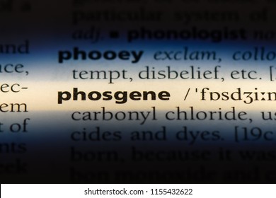 Phosgene Word In A Dictionary. Phosgene Concept.