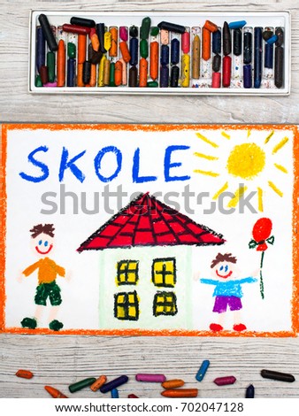Photo of  colorful drawing: Swedish word SCHOOL, school building and happy children. First day at school. 