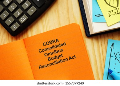 The Photo Shows COBRA Consolidated Omnibus Budget Reconciliation Act