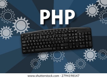 PHP programming language. Word PHP and pc keyboard. 