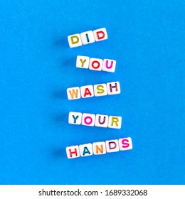 Phrase Did You Wash Your Hands from colorful beads on blue background, hygiene concept in square format - Shutterstock ID 1689332068