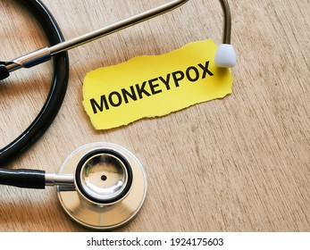 Phrase MONKEYPOX written on strip paper with stethoscope. Medical and health concept. - Shutterstock ID 1924175603