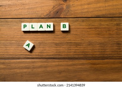 2,078 No Plan B Images, Stock Photos & Vectors | Shutterstock