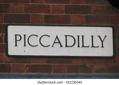 Piccadilly Street Name Sign