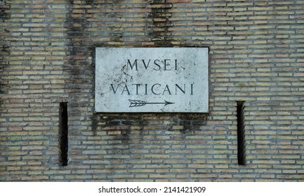 A Picture Of An Old Plaque To The Vatican Museum.