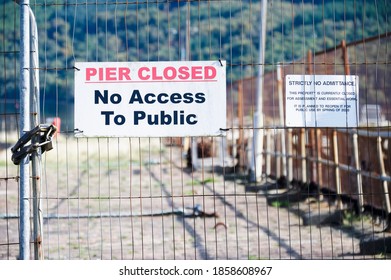 Pier Closed No Access To Public Sign