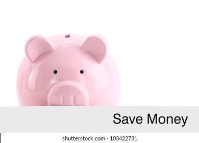 Piggy Bank Hiding Behind A Banner Isolated On White