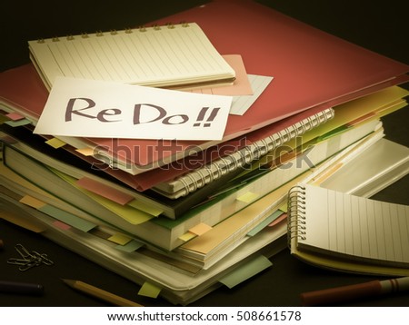 The Pile of Business Documents; Re Do