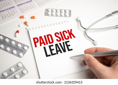 Pills, Covid Test And A Medical Phonendoscope With The Inscription Paid Sick Leave On A Blue Background. FMLA Family Medical Leave Act