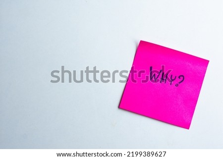 Pink post it. Why text write in background.