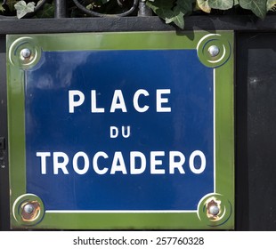 Place Du Trocadero Sign In Paris France.