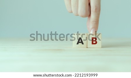 Plan A to Plan B concept. Alternative solution or business strategy plan to have secondary for emergency case, fallback option or business choice. Confidence, resilience, flexible business management.