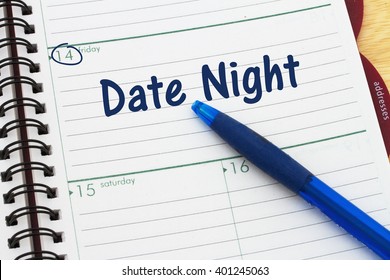 Planning Your Date Night, A Pen And A Day Planer With Text Date Night