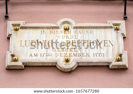 A plaque on the exterior of Beethoven-Haus, or Beethoven House in the city of Bonn, Germany. The plaque says In This House, Ludwig van Beethoven was Born on 17th December 1770.