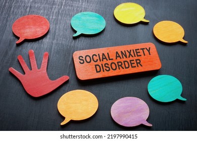 Plate With Phrase Social Anxiety Disorder And Speech Bubbles.