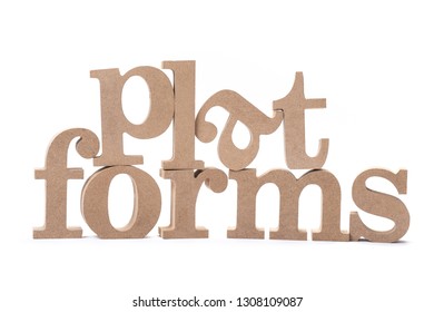 PLATFORM Word Arranged By Wood Letters Isolated On White Background, Content Marketing Concept