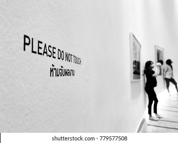 Please Do Not Touch. Warnning On The Wall In The Art Museum.