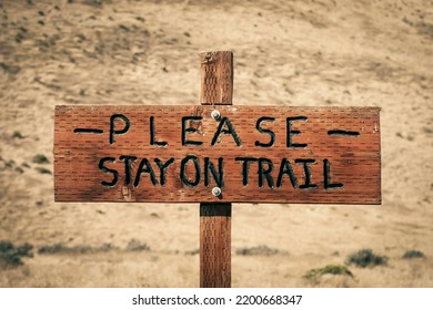 Please Stay On Hiking Trail Sign