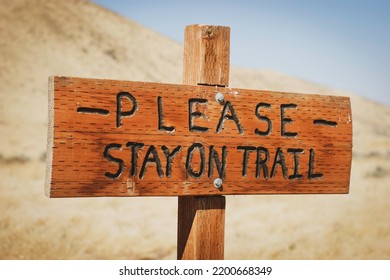 Please Stay On Hiking Trail Sign