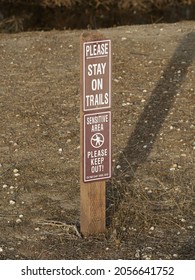 Please Stay On Trail Sign In Sensitive Area