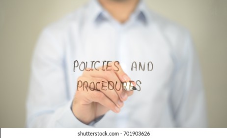 Policies And Procedures , Man Writing On Transparent Screen