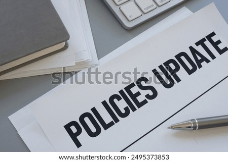Policies update is shown using a text. New rules concept