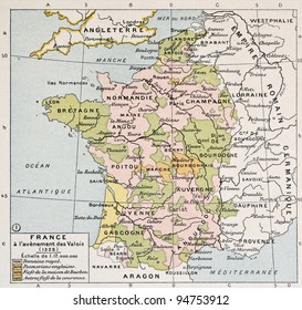 Political map of France in 1328. By Paul Vidal de Lablache, Atlas Classique, Librerie Colin, Paris, 1894