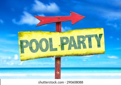 Pool Party Sign With Beach Background