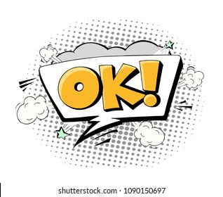 Pop art illustration with word Ok. Comic hand drawn scene about communication. Vector isolated on halftone background. - Shutterstock ID 1090150697