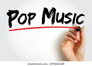 Pop Music is a genre of popular music that originated in its modern form during the mid-1950s, text concept background - Shutterstock ID 2395065189
