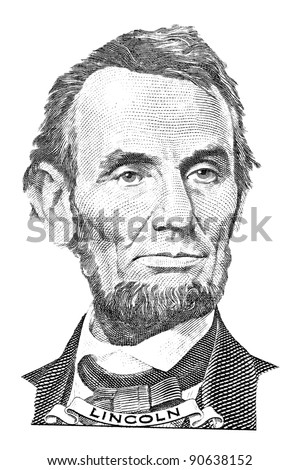 Portrait of Abraham Lincoln in front of the five dollar bill