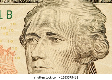 Portrait Of The First Us Treasury Secretary — Alexander Hamilton On A $ 10 Bill, Close-up, Selective Focus.