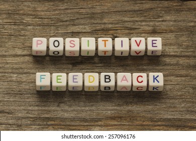 Positive Feedback Concept