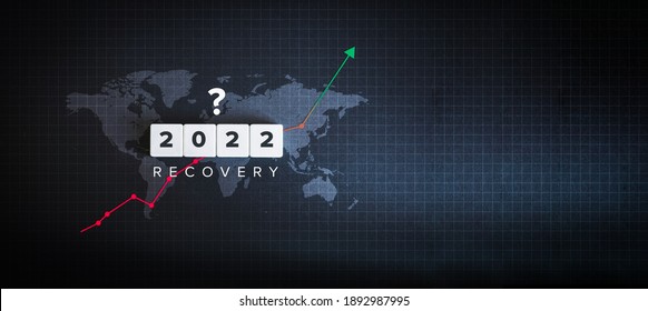 Post Covid-19 and Post Pandemic Global Economic Recovery Delay. Positive Outlook for World Economy in 2022. Block letters, world map and financial chart on black background. - Shutterstock ID 1892987995