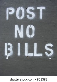 Post No Bills Stenciled Sign