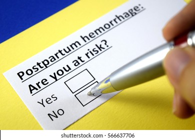 Postpartum Hemorrhage: Are You At Risk? No