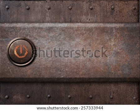 power button on rusty metal texture as steam punk background