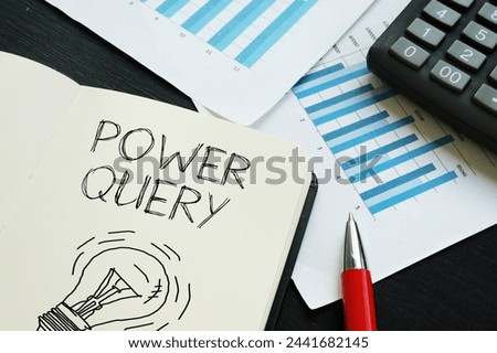 Power query is shown using a text