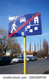 POZNAN, POLAND - Mar 22, 2015: A Sign Indicating The End Of A Woonerf In The Piastowskie Area 