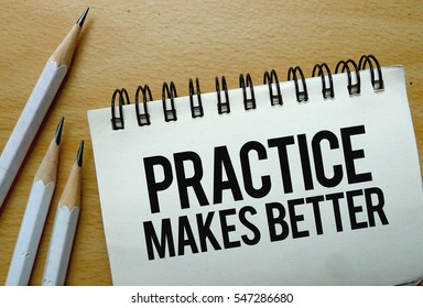 1,756 Practice makes perfect Images, Stock Photos & Vectors | Shutterstock