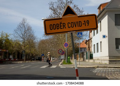 Prague, Czech Republic - April 16th 2020: Covid 19 Virus Signs On The Street Of Prague In Královské Vinohrady Hospital.
