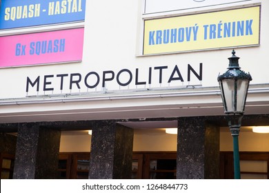 Prague Czech Republic - December 20, 2018: Hotel Metropolitan On The Hastalska Street. The Inscription In Czech Language: Circuit Training