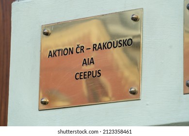 Prague, Czech Republic - July 22, 2020: Plate Aktion ČR - Rakousko, Austria - Czech Republic, Scheme Promoting Bilateral Cooperation In Science And Education Between Czechia And Austria In Tertiary