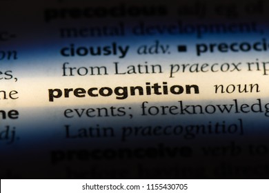 Precognition Word In A Dictionary. Precognition Concept.