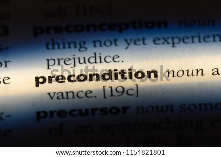 precondition word in a dictionary. precondition concept.